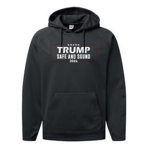 Safe And Sound Trump 2024 Performance Fleece Hoodie