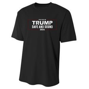 Safe And Sound Trump 2024 Performance Sprint T-Shirt