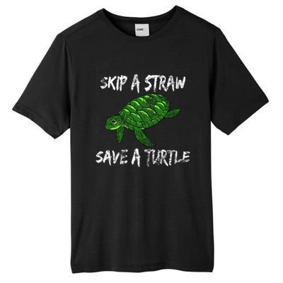 Skip A Straw Save A Turtle Cute Gift Tee Gift Tall Fusion ChromaSoft Performance T-Shirt