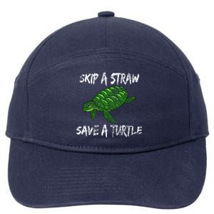 Skip A Straw Save A Turtle Cute Gift Tee Gift 7-Panel Snapback Hat