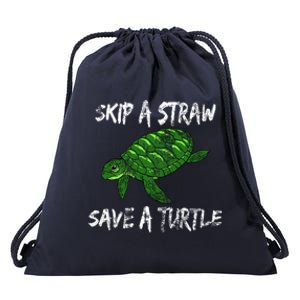 Skip A Straw Save A Turtle Cute Gift Tee Gift Drawstring Bag