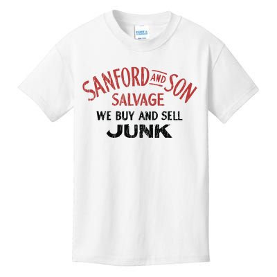 Sanford And Son Salvage We Buy And Sell Junk Kids T-Shirt