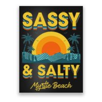 Sassy And Salty Myrtle Beach Retro Tropical Poster