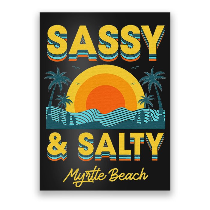 Sassy And Salty Myrtle Beach Retro Tropical Poster