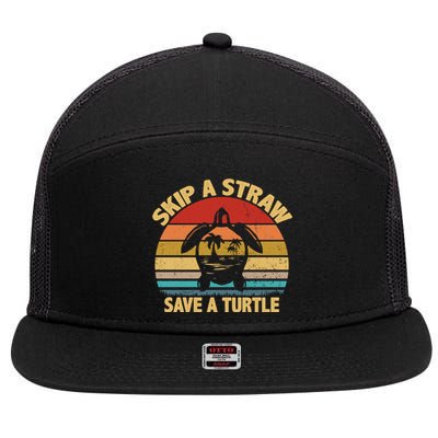 Skip A Straw Save A Turtle Gift Save The Sea Turtles Gift 7 Panel Mesh Trucker Snapback Hat