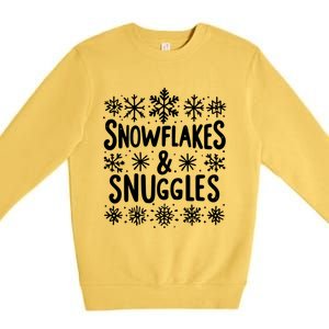 Snowflakes And Snuggles Cozy Christmas Vibe Cute Gift Premium Crewneck Sweatshirt