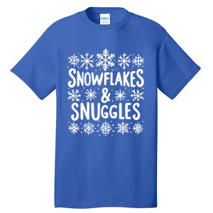 Snowflakes And Snuggles Cozy Christmas Vibe Cute Gift Tall T-Shirt