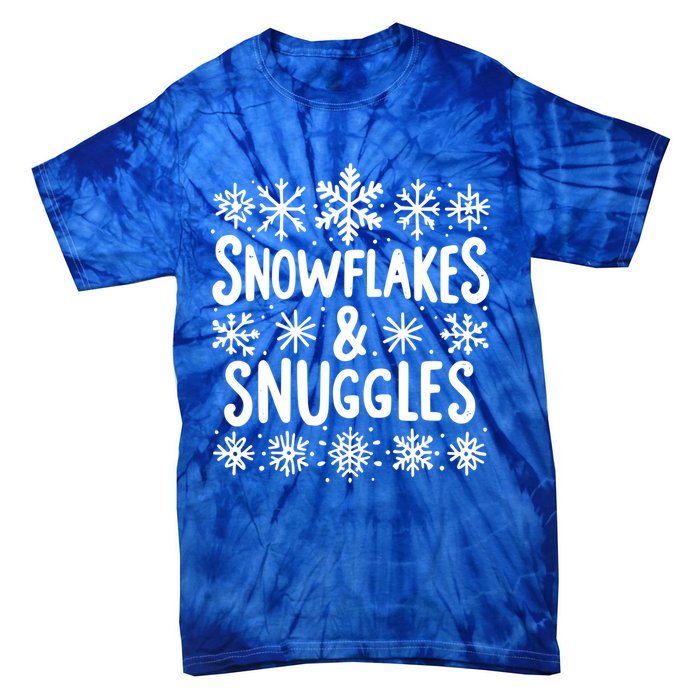 Snowflakes And Snuggles Cozy Christmas Vibe Cute Gift Tie-Dye T-Shirt