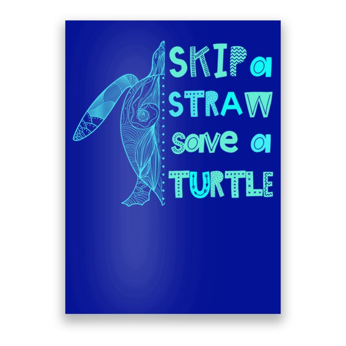 Skip A Straw Save A Turtle Gift Meaningful Gift Funny Gift Poster