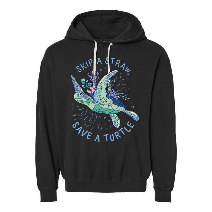 Skip A Straw Save A Turtle Ocean Garment-Dyed Fleece Hoodie