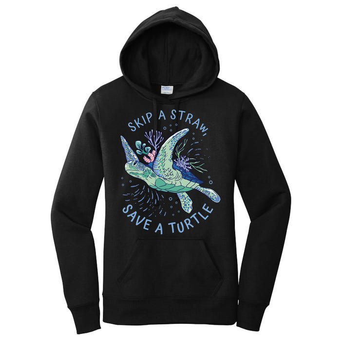 Skip A Straw Save A Turtle Ocean Women's Pullover Hoodie