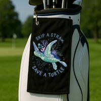 Skip A Straw Save A Turtle Ocean Golf Towel