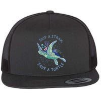 Skip A Straw Save A Turtle Ocean Flat Bill Trucker Hat