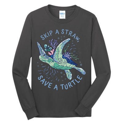 Skip A Straw Save A Turtle Ocean Tall Long Sleeve T-Shirt