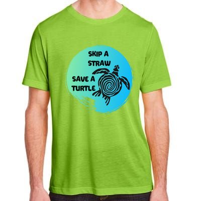 Skip A Straw Save A Turtle Funny Gift Meaningful Gift Funny Gift Tee Gift Adult ChromaSoft Performance T-Shirt