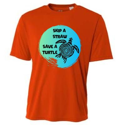 Skip A Straw Save A Turtle Funny Gift Meaningful Gift Funny Gift Tee Gift Cooling Performance Crew T-Shirt