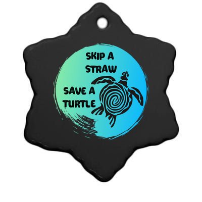 Skip A Straw Save A Turtle Funny Gift Meaningful Gift Funny Gift Tee Gift Ceramic Star Ornament