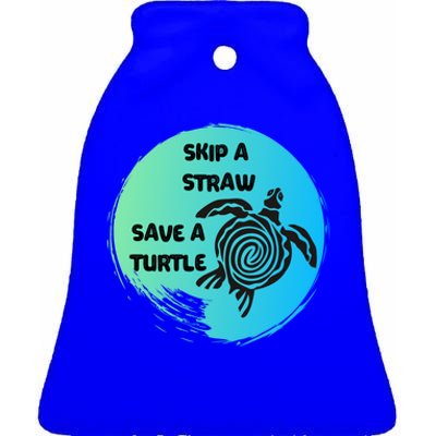 Skip A Straw Save A Turtle Funny Gift Meaningful Gift Funny Gift Tee Gift Ceramic Bell Ornament