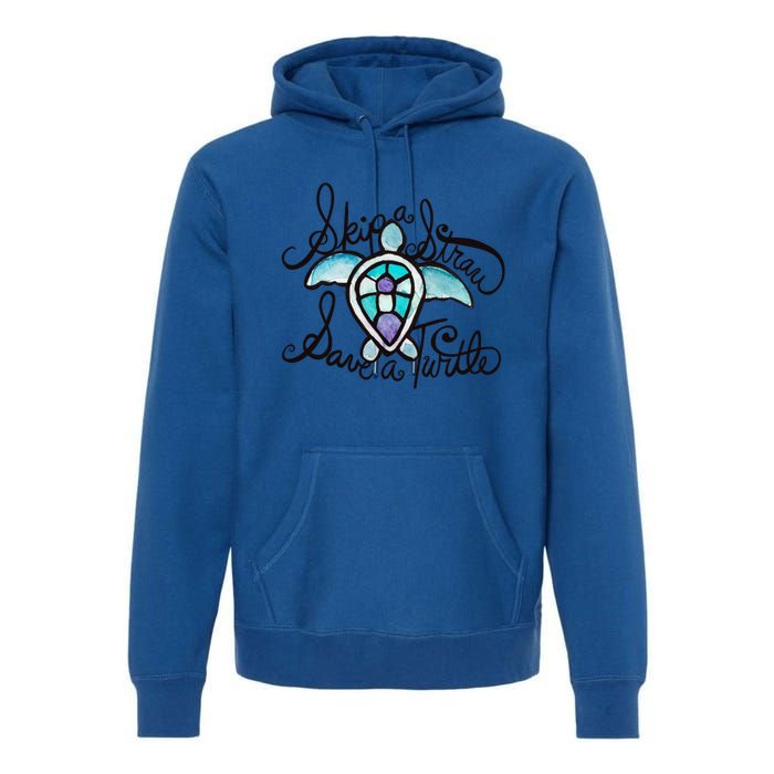 Skip A Straw Save A Turtle Watercolor Gift Premium Hoodie