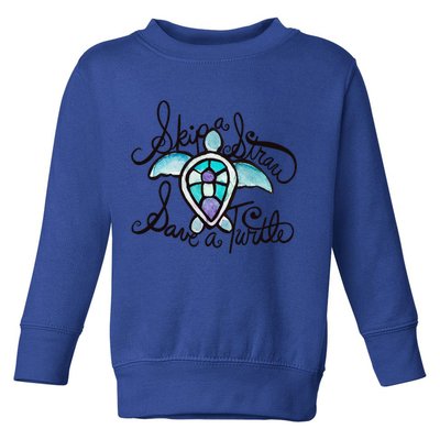 Skip A Straw Save A Turtle Watercolor Gift Toddler Sweatshirt