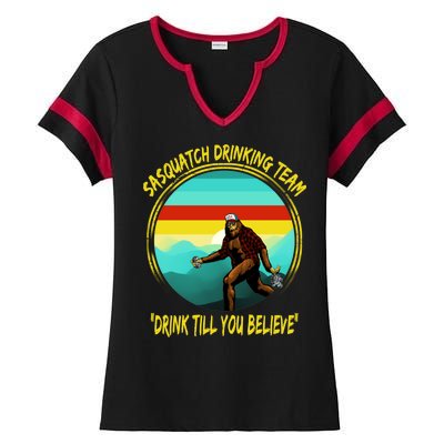 Sasquatch Drinking Team Drink Till You Believe Ladies Halftime Notch Neck Tee