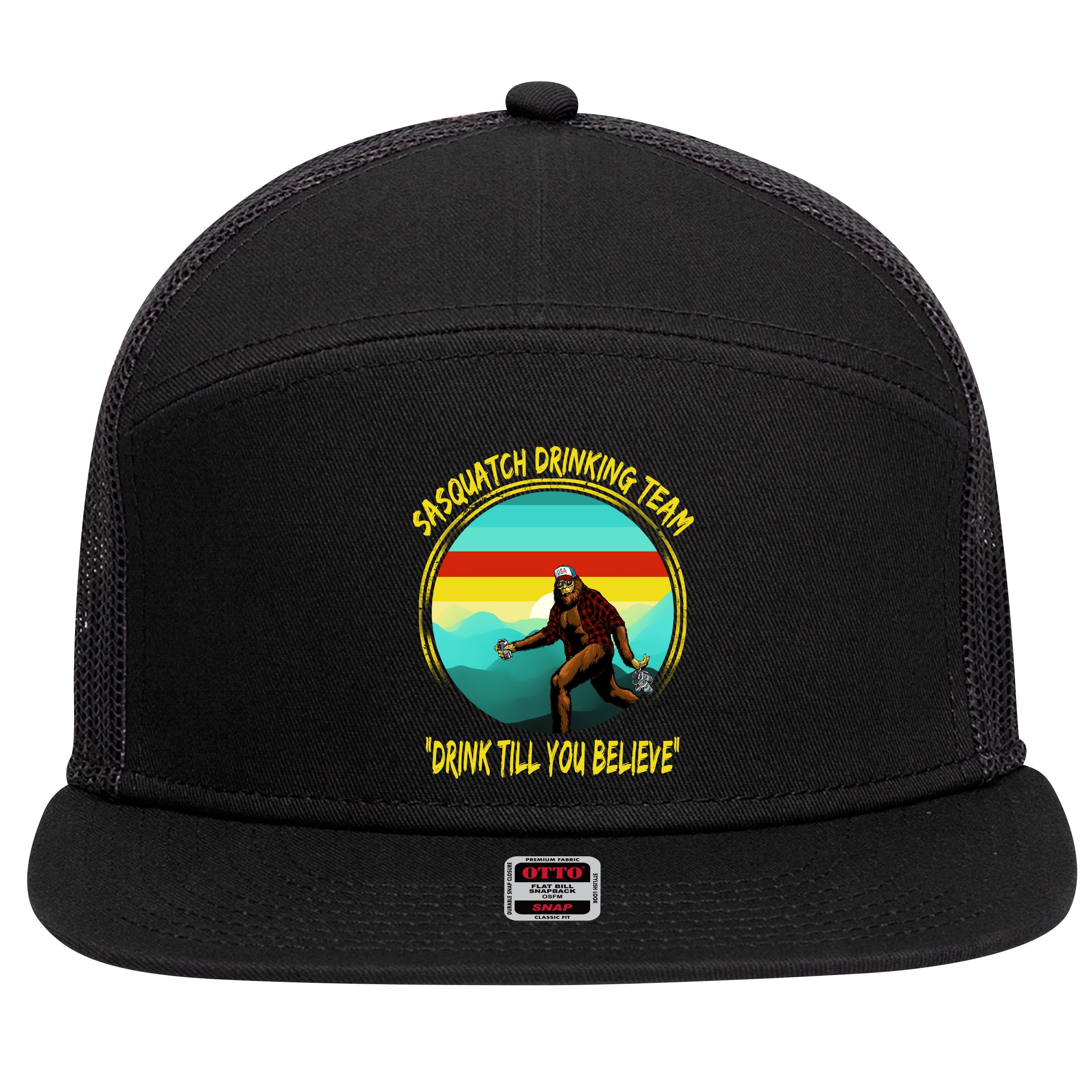 Sasquatch Drinking Team Drink Till You Believe 7 Panel Mesh Trucker Snapback Hat