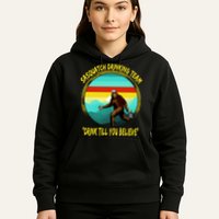 Sasquatch Drinking Team Drink Till You Believe Hoodie