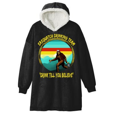 Sasquatch Drinking Team Drink Till You Believe Hooded Wearable Blanket
