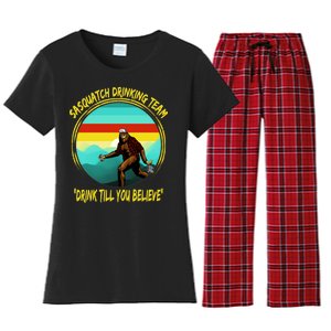 Sasquatch Drinking Team Drink Till You Believe Women's Flannel Pajama Set