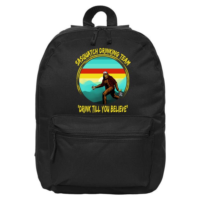 Sasquatch Drinking Team Drink Till You Believe 16 in Basic Backpack