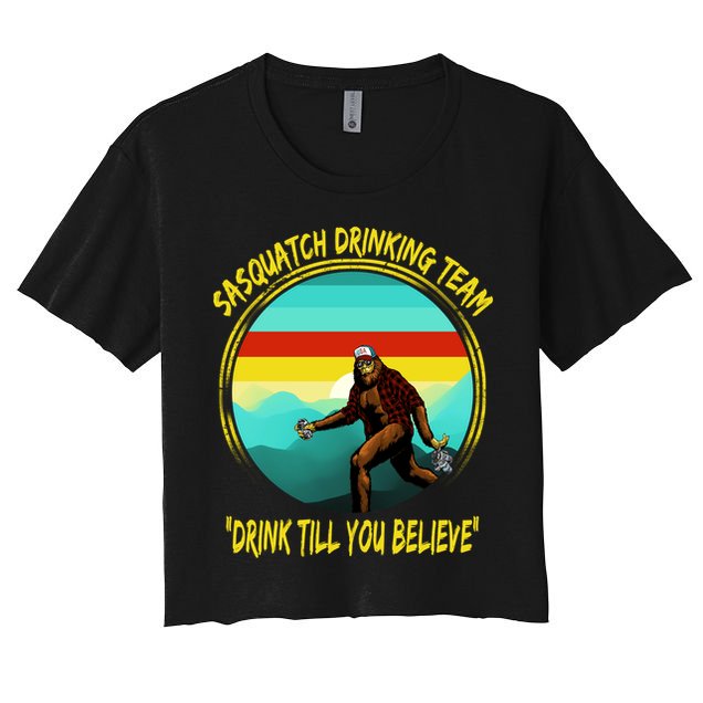Sasquatch Drinking Team Drink Till You Believe Crop Top