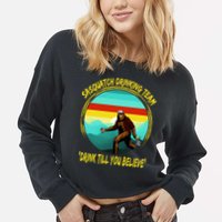 Sasquatch Drinking Team Drink Till You Believe Cropped Pullover Crew