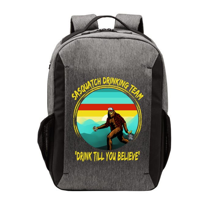 Sasquatch Drinking Team Drink Till You Believe Vector Backpack