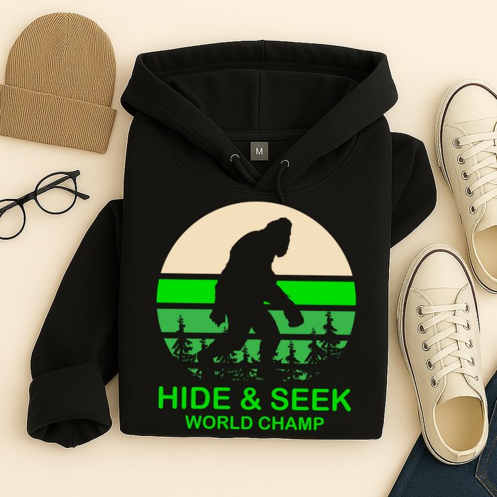 Sasquatch Hide And Seek World Champion Hoodie