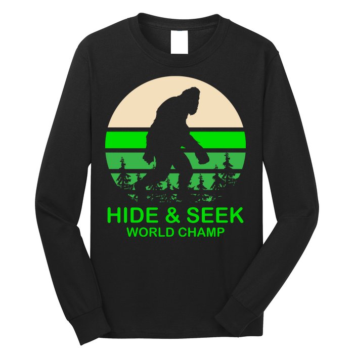 Sasquatch Hide And Seek World Champion Long Sleeve Shirt