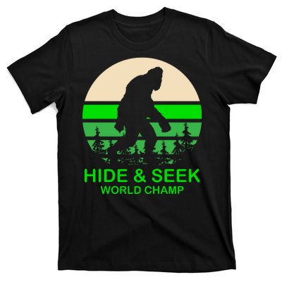 Sasquatch Hide And Seek World Champion T-Shirt