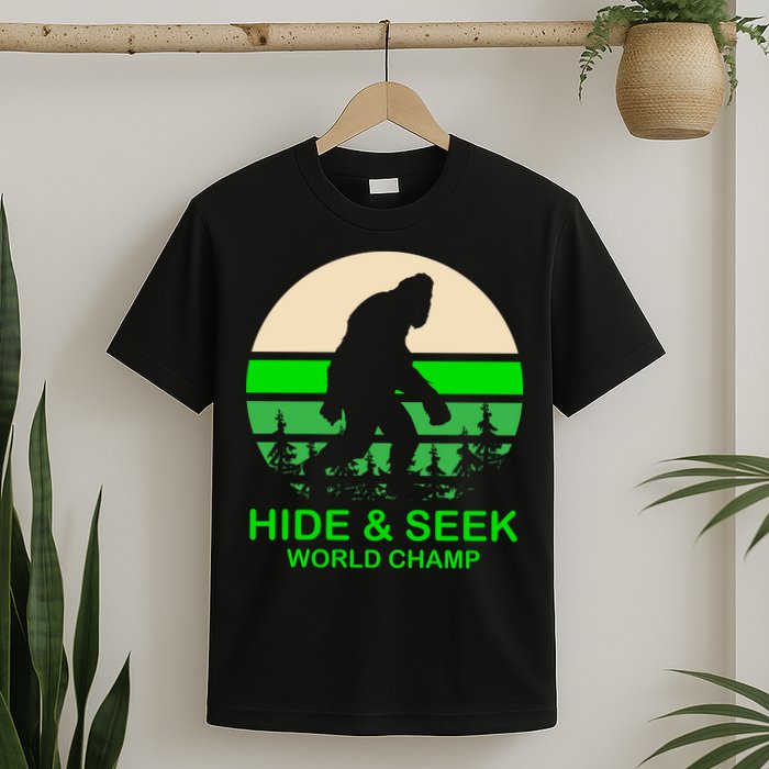 Sasquatch Hide And Seek World Champion T-Shirt