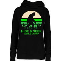 Sasquatch Hide And Seek World Champion Womens Funnel Neck Pullover Hood