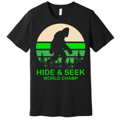 Sasquatch Hide And Seek World Champion Premium T-Shirt