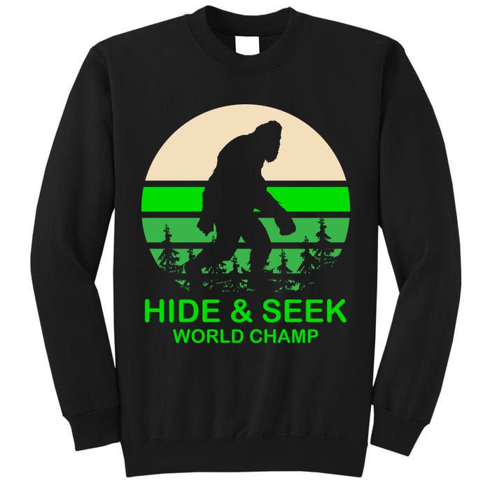 Sasquatch Hide And Seek World Champion Tall Sweatshirt