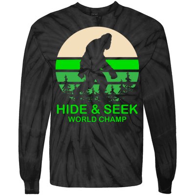 Sasquatch Hide And Seek World Champion Tie-Dye Long Sleeve Shirt