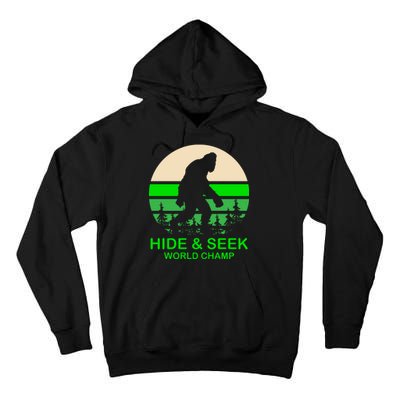 Sasquatch Hide And Seek World Champion Tall Hoodie