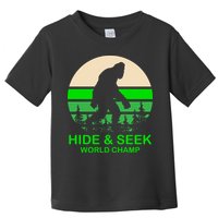 Sasquatch Hide And Seek World Champion Toddler T-Shirt