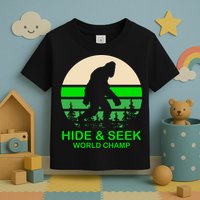 Sasquatch Hide And Seek World Champion Toddler T-Shirt
