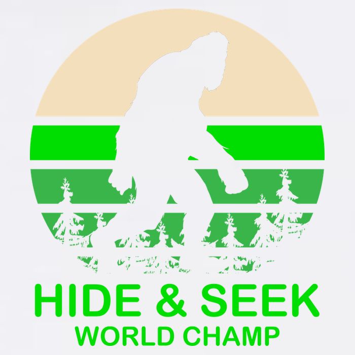 Sasquatch Hide And Seek World Champion Garment-Dyed Sweatshirt