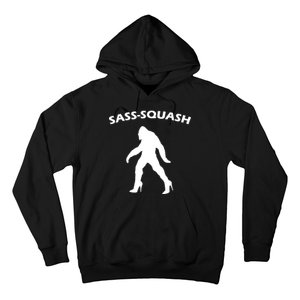 Sass-Squash Sassy Sasquatch Bigfoot Hoodie