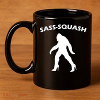 Sass-Squash Sassy Sasquatch Bigfoot 11oz C Handle Ceramic Mug