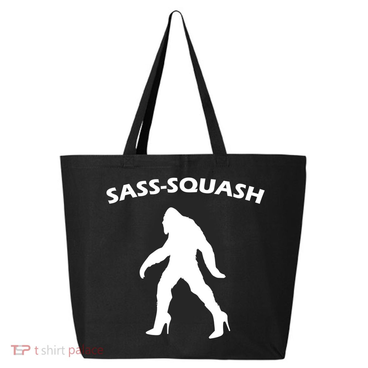 Sass-Squash Sassy Sasquatch Bigfoot 25L Jumbo Tote