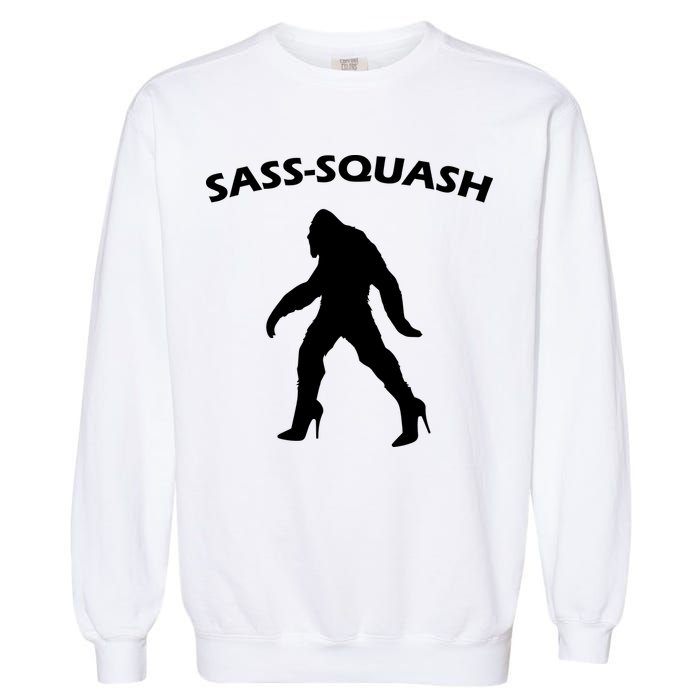 Sass-Squash Sassy Sasquatch Bigfoot Garment-Dyed Sweatshirt