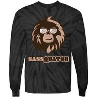 Sassquatch Funny Sasquatch Tie-Dye Long Sleeve Shirt